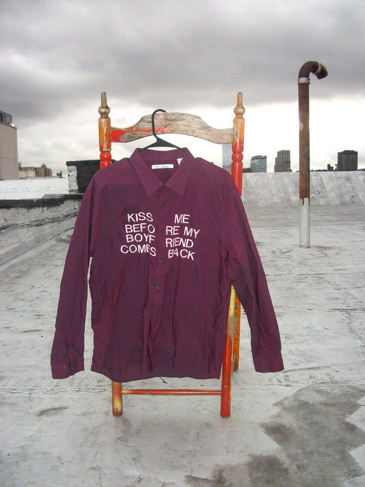 Kiss Me Before My Boyfriend Comes Back Button Down
